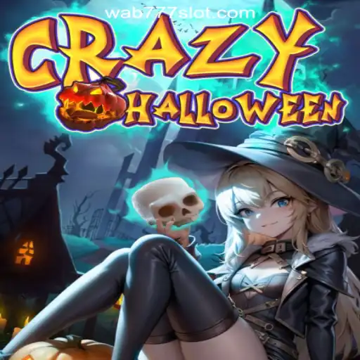 Experience Thrills with CrazyHalloween at Wab777.COM Oficial Slots Brasil #1