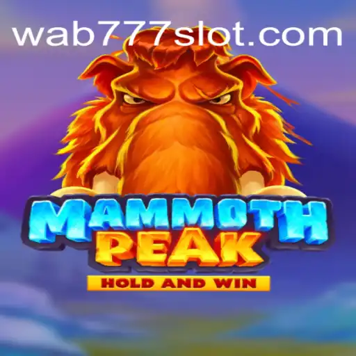 Discover the Exciting World of MammothPeak: Wab777.COM Oficial Slots Brasil #1