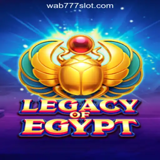 Discover the Mysteries of LegacyOfEgypt at Wab777.COM Oficial Slots Brasil #1